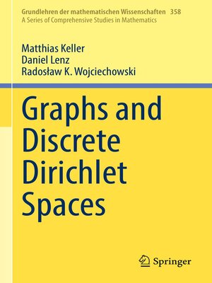 cover image of Graphs and Discrete Dirichlet Spaces